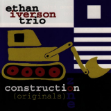 Ethan Iverson Trio - Construction Zone (Originals) '1998
