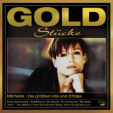 Michelle - GoldstÃ¼cke: Die grÃ¶ÃŸten Hits & Erfolge '2007