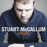 Stuart McCallum - City Live '2017
