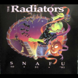 Radiators, The - Snafu 10-31-91 '1992