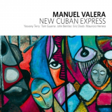 Manuel Valera - New Cuban Express '2012