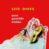 Luiz Bonfa - Meu Querido ViolaÌƒo '2019