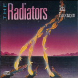 Radiators, The - Total Evaporation '1991