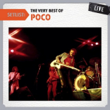 Poco - Setlist - The Very Best Of Poco Live '2011