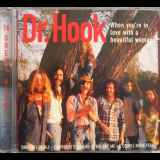 Dr. Hook - When Youre In Love With A Beautiful Woman '1996