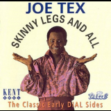 Joe Tex - Skinny Legs And All '1994