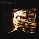 Hugar - The Vasulka Effect: Music for the Motion Picture '2020