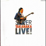 Masayoshi Takanaka - Super Takanaka Live '1990