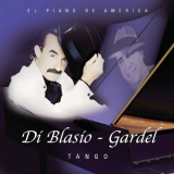 Raul Di Blasio - Gardel - Tango '2002