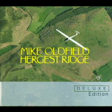 Mike Oldfield - Hergest Ridge (Deluxe Edition) '2010