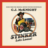 C.J. McKnight - Stinker Lets Loose! (Music From The Original Motion Picture Soundtrack) '2020