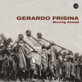 Gerardo Frisina - Moving Ahead '2020
