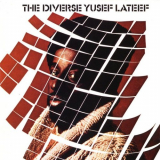 Yusef Lateef - The Diverse Yusef Lateef/Suite 16 '1970