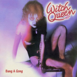 Witch Queen - Bang a Gong '1978