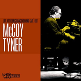 McCoy Tyner - Live at the Musicians Exchange CafÃ© 1987 '2021