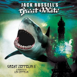 Jack Russells Great White - Great Zeppelin II: A Tribute to Led Zeppelin '2021