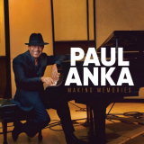Paul Anka - Making Memories '2021