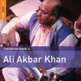 Ali Akbar Khan - Rough Guide To Ali Akbar Khan '2018