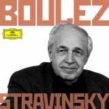 Pierre Boulez - Boulez Conducts Stravinsky '2010