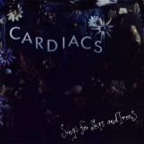 Cardiacs - Songs For Ships And Irons '1986-89/1991