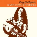 Rory Gallagher - Seven Days Of Thunder '2021