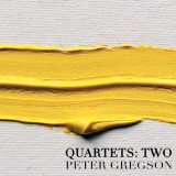 Peter Gregson - Quartets: Two '2019