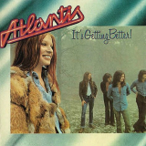 Atlantis - Its Getting Better '1973/1993