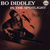 Bo Diddley - In The Spotlight '2019