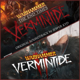 Jesper Kyd - Warhammer: End Times - Vermintide; Warhammer: Vermintide 2 '2019