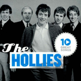 Hollies, The - 10 Great Songs '2012