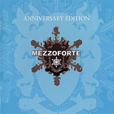 Mezzoforte - Anniversary Edition '2007