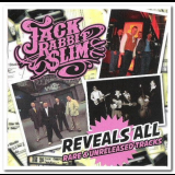 Jack Rabbit Slim - Reveals All '2014
