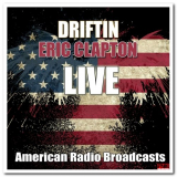 Eric Clapton - Driftin '2020