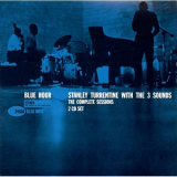 Stanley Turrentine & The Three Sounds - The Complete Blue Hour Sessions '2000