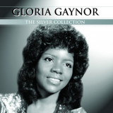 Gloria Gaynor - Silver Collection '2007