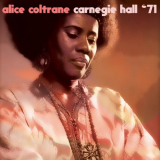 Alice Coltrane - Carnegie Hall 71 '2018