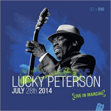 Lucky Peterson - July 28th 2014: Live In Marciac '2015