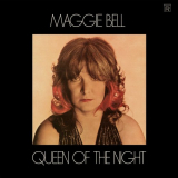 Maggie Bell - Queen of the Night (Remastered) '1974