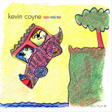 Kevin Coyne - Sugar Candy Taxi '1999
