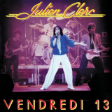 Julien Clerc - Vendredi 13 (Live au Palais des Sports, Lyon, 1981) '2009