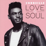 Corneille - Love & Soul '2018