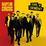 Babylon Circus - State of Emergency '2020