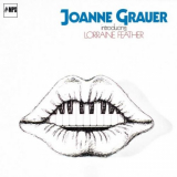 Joanne Grauer - Joanne Grauer Introducing Lorraine Feather '1978/2016