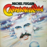 Michel Fugain - CapharnaÃ¼m '1982