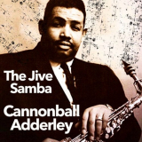 Cannonball Adderley - The Jive Samba '2021