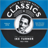 Ike Turner - Blues & Rhythm Series 5176: The Chronological Ike Turner 1951-1954 '2006
