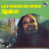 Spice - Let There Be Spice '1976 (2013)