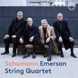 Emerson String Quartet - R. Schumann: String Quartets Nos. 1-3, Op. 41 '2020