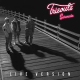 Trisouls - Serenada (Live) '2020