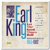 Earl King - Let The Good Times Roll: Singles As & Bs 1955-1962 '2016